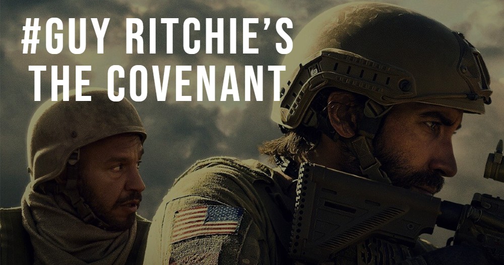 GUY RITCHIE’S THE COVENANT cover v2